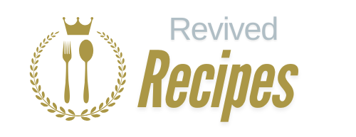 Revived Recipes